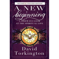 A New Beginning: A Sideways Look At The Spiritual Life - Paperback