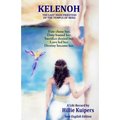 Kelenoh: The Last Priestess of the Temple of Hera on Samos who possessed the knowledge of ancient wisdom - Paperback