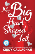 My Big Heart-Shaped Fail: A Tween Comedy of Errors - Paperback
