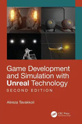 Game Development and Simulation with Unreal Technology, Second Edition - Paperback