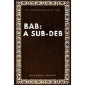 Bab: A Sub-Deb - Paperback