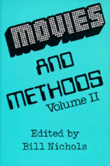 Movies and Methods, Volume 2 - Paperback