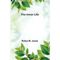 The Inner Life - Paperback