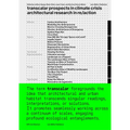 Transcalar Prospects in Climate Crisis: Architectural Research in Re/Action - Paperback