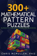 300+ Mathematical Pattern Puzzles: Number Pattern Recognition & Reasoning - Paperback