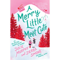 A Merry Little Meet Cute - Hardcover