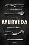 A Brief History of Āyurveda - Hardcover
