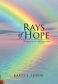 Rays of Hope: Poems of Faith and Inspiration - Hardcover