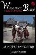 Woodstock Baby: A Novel in Poetry - Paperback