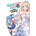 Konosuba: God's Blessing on This Wonderful World!, Vol. 13 (Manga) - Paperback
