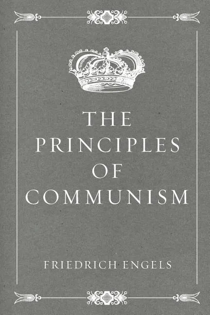 The Principles of Communism - Paperback