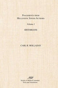 Fragments from Hellenistic Jewish Authors: Volume 1, Historians - Paperback