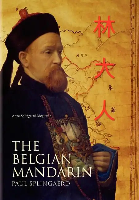 The Belgian Mandarin - Hardcover
