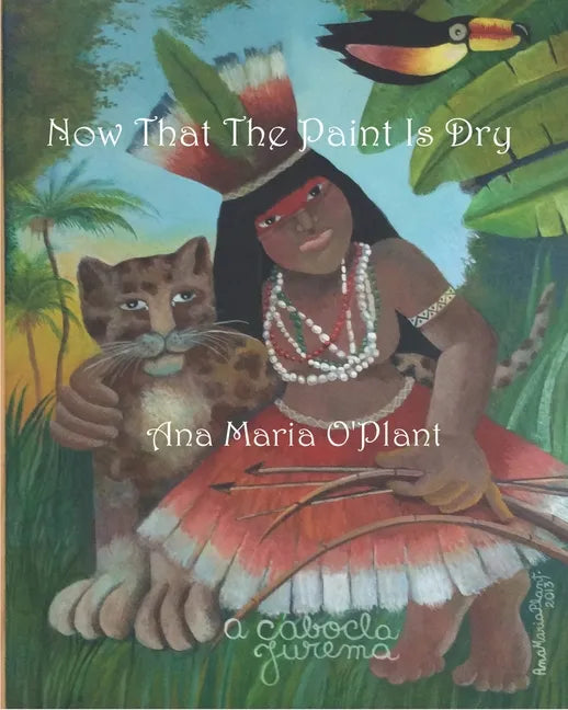 Now That The Paint Is Dry: Painting Drawings & Books - Paperback
