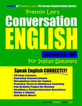 Preston Lee's Conversation English For Italian Speakers Lesson 41 - 60 - Paperback
