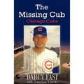 The Missing Cub - Hardcover