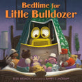 Bedtime for Little Bulldozer - Paperback