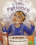 It Takes Patience - Paperback