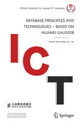 Database Principles and Technologies - Based on Huawei Gaussdb - Paperback