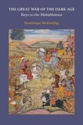 The Great War of the Dark Age: Keys to the Mahābhārata - Paperback