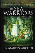 Sea Warriors: An Action-packed Saga of Medieval England - Paperback