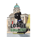 Lottie at the Gallery - Hardcover