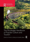 The Routledge Handbook of Popular Culture and Tourism - Paperback