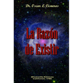 La Razón de Existir - Paperback