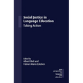 Social Justice in Language Education: Taking Action - Paperback