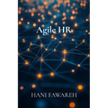 Agile HR: Transforming People Management for the Digital Age - Paperback