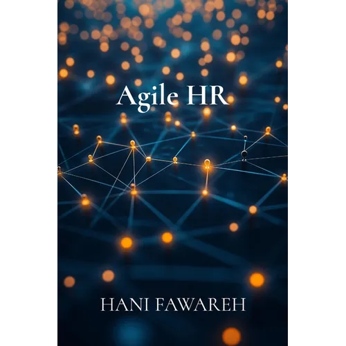 Agile HR: Transforming People Management for the Digital Age - Paperback
