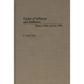 Cycles of Inflation and Deflation: Money, Debt, and the 1990s - Hardcover