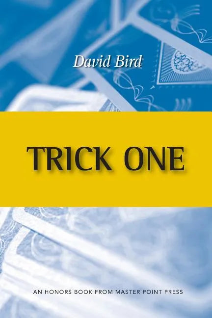 Trick One: An Honors Book from Master Point Press - Paperback