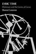 Lyric Time: Dickinson and the Limits of Genre - Paperback