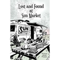 Lost and Found at Sun Market - Paperback