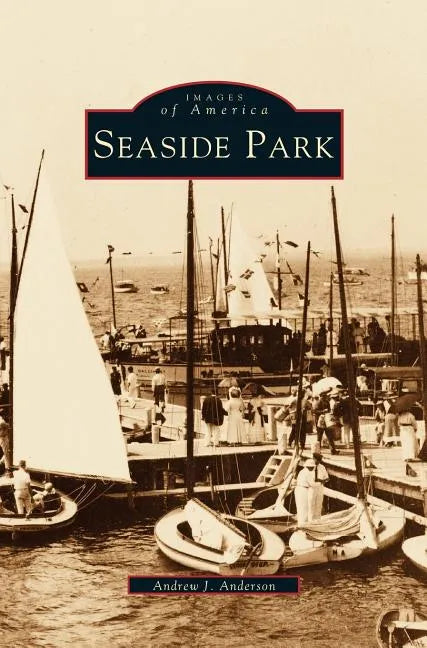 Seaside Park - Hardcover