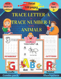 Trace letter-A & Trace number-1 with animals: Kindergarten handwriting workbook(alphabet activity book, letter tracing book, number tracing book) - Paperback