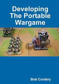 Developing The Portable Wargame - Paperback