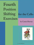 Fourth Position Shifting Exercises for the Cello - Paperback