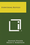 Everything Rustles - Paperback