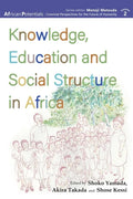 Knowledge, Education and Social Structure in Africa - Paperback