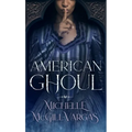 American Ghoul - Hardcover