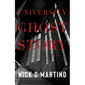 University Ghost Story - Paperback