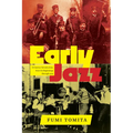 Early Jazz: A Concise Introduction, from Its Beginnings through 1929 - Hardcover