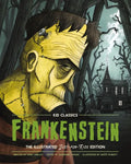 Frankenstein - Kid Classics: The Classic Edition Reimagined Just-For-Kids! 1 - Hardcover