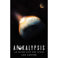 Apokalypsis: ¡Lo Mejor Está Por Venir! - Paperback