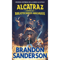 Alcatraz Contra Los Bibliotecarios Malvados / Alcatraz vs. the Evil Librarians - Paperback