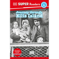 DK Super Readers Level 4 Journey Through Ellis Island - Paperback