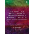 The Routledge Encyclopedia of Research Methods in Applied Linguistics - Paperback