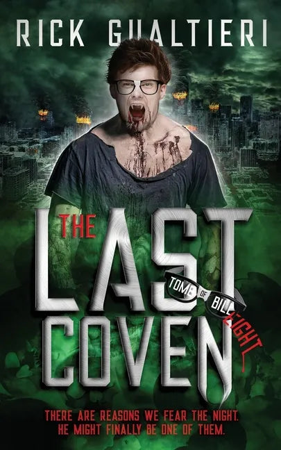 The Last Coven: A Horror Comedy Epic Finale - Paperback